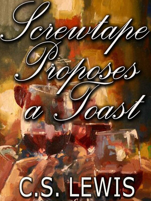 cover image of Screwtape Proposes a Toast